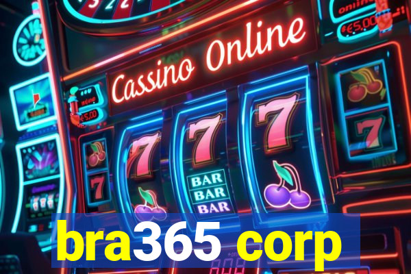 bra365 corp